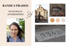 RANDE S PRAHOU – Po stopách Anthropoidu